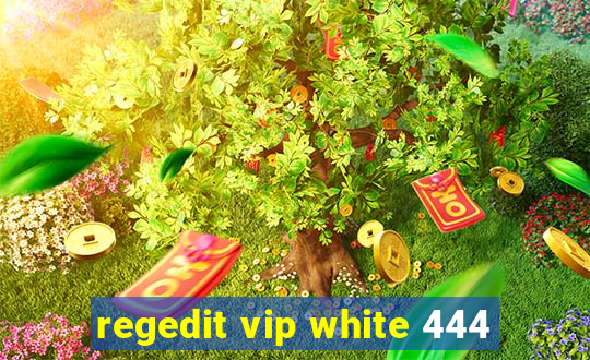 regedit vip white 444